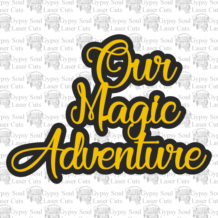 Our Magic Adventure - Click Image to Close